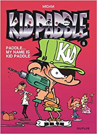 Kid Paddle, Tome 8 : Paddle...My name is Kid Paddle